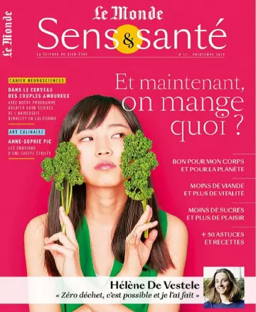 Le Monde Sens et Santé N°11 – Printemps 2019 [Magazines]