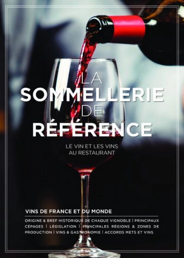 LA SOMMELLERIE DE RÉFÉRENCE [Livres]