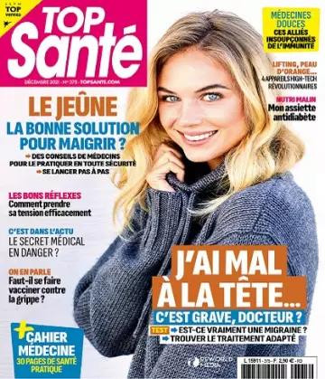 Top Santé N°375 – Décembre 2021  [Magazines]