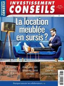 Investissement Conseils - Juillet-Août 2024 [Magazines]