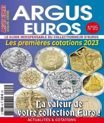 Argus Euros N°85 – Mars 2023 [Magazines]