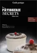 La pâtisserie et ses secrets [Livres]