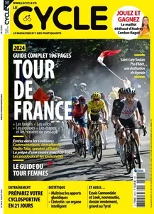 Le Cycle - Juillet 2024 [Magazines]