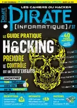 Pirate Informatique N°37 - Mai-Juillet 2018 [Magazines]