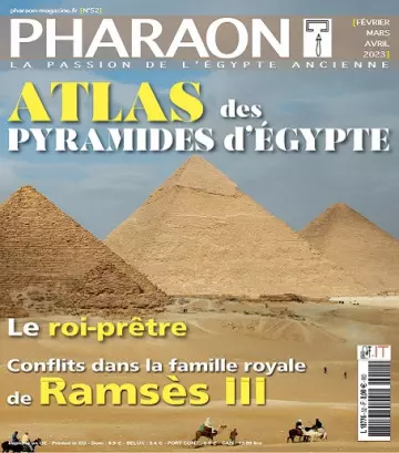 Pharaon Magazine N°52 – Février-Avril 2023 [Magazines]