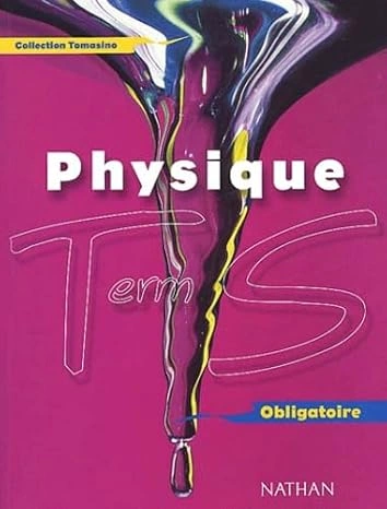 Physique, Terminal S Obligatoire [Livres]