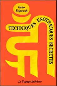 Techniques Esoteriques Secretes [Livres]