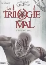 La Trilogie du Mal 3 Tomes [BD]