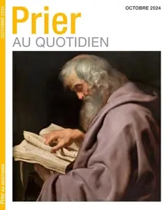 Prier au Quitidien - Octobre 2024 [Magazines]