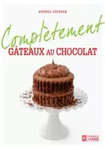 Complètement Gâteaux au chocolat [Livres]