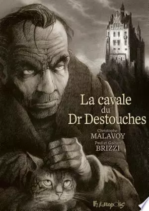 La cavale du Dr Destouches [BD]