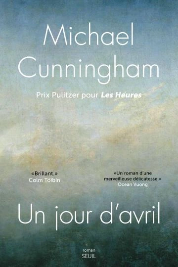 Un jour d'avril Michael Cunningham [Livres]