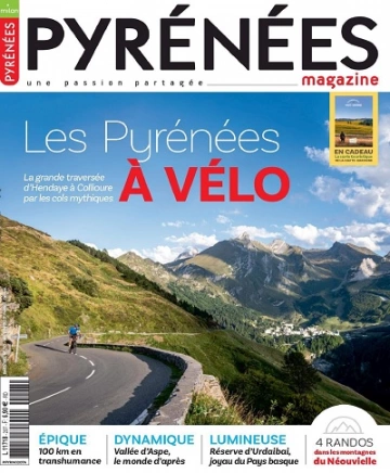 Pyrénées Magazine N°207 – Mai-Juin 2023 [Magazines]