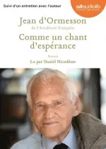 Comme un chant d’espérance – Jean d’ORMESSON  [AudioBooks]