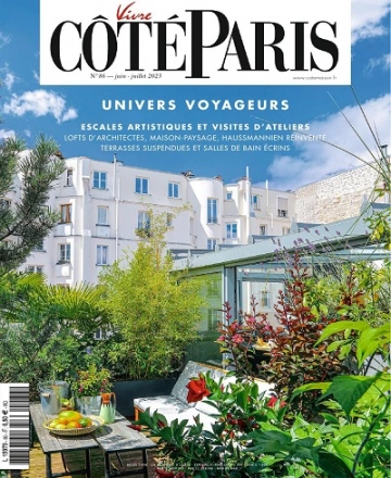 Vivre Côté Paris N°86 – Juin-Juillet 2023 [Magazines]