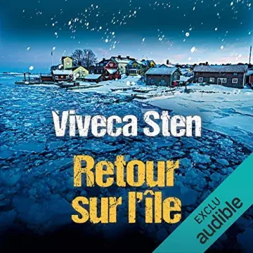 Viveca Sten - Retour sur l'île  [AudioBooks]