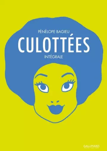 Culottées (L'Intégrale) [BD]