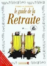 Le guide de la retraite [BD]