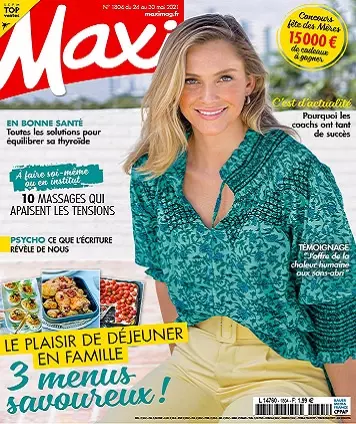 Maxi N°1804 Du 24 au 30 Mai 2021 [Magazines]