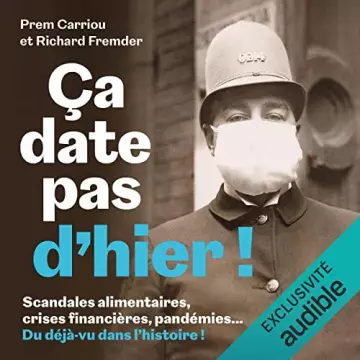 Ça date pas d'hier ! Prem Carriou, Richard Fremder [AudioBooks]