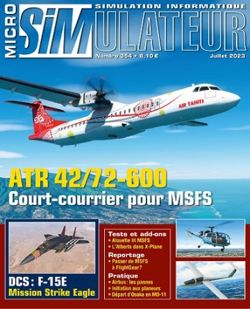 Micro Simulateur N°354 – Juillet 2023 [Magazines]