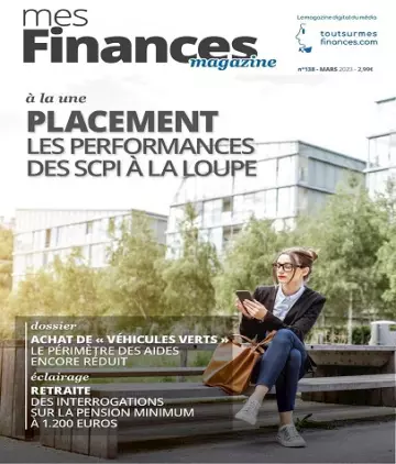 Mes Finances N°138 – Mars 2023  [Magazines]