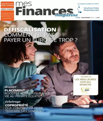 Mes Finances N°122 – Novembre 2021 [Magazines]