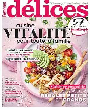 Délices De Femmes d’Aujourd’hui N°5 – Avril 2020  [Magazines]