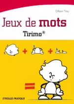 Jeux de mots : Tirimo [Livres]