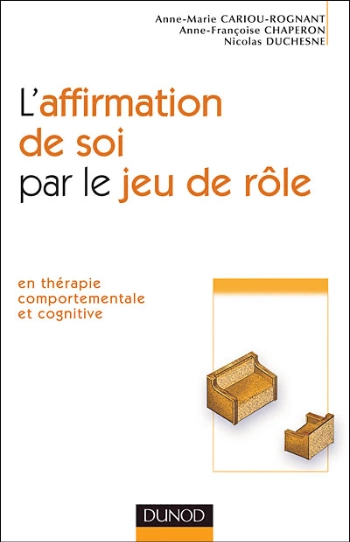 L'affirmation de soi par le jeu de rôle [Livres]