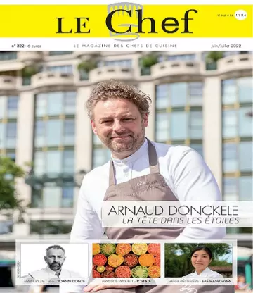 Le Chef N°322 – Juin-Juillet 2022 [Magazines]