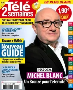 Télé 2 Semaines - 19 Octobre 2024 [Magazines]