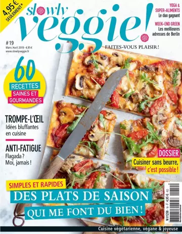 Slowly Veggie N°19 – Mars-Avril 2019 [Magazines]