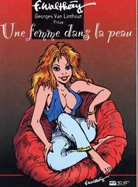 Une Femme Dans La Peau (T01 a T04) [BD]