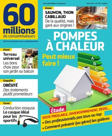 60 Millions De Consommateurs N°591 – Mai 2023 [Magazines]