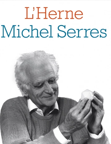 LES CAHIERS DE L'HERNE - MICHEL SERRES [Livres]