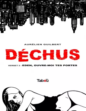 Déchus - T02 - Eden, Ouvre-moi tes Portes [Adultes]