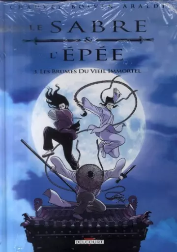 LE SABRE ET L'ÉPÉE - TOMES 1 À 4 [BD]