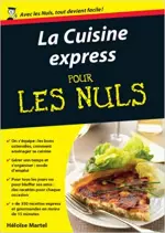 La Cuisine express pour les Nuls  [Livres]