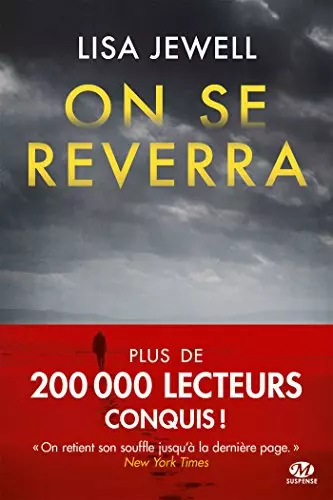 LISA JEWELL - ON SE REVERRA  [Livres]