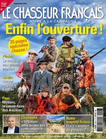 Le Chasseur Français N°1519 – Septembre 2023 [Magazines]