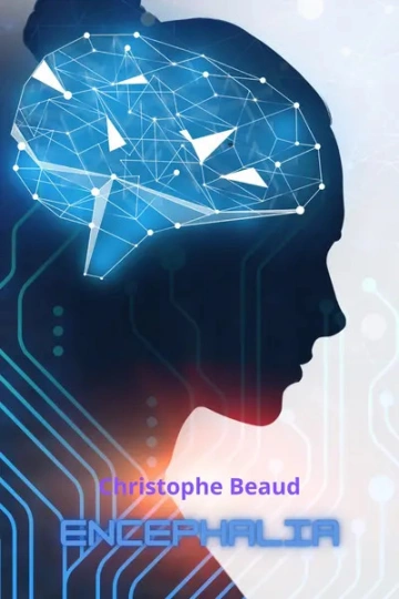 Encéphalia - Christophe Beaud [Livres]