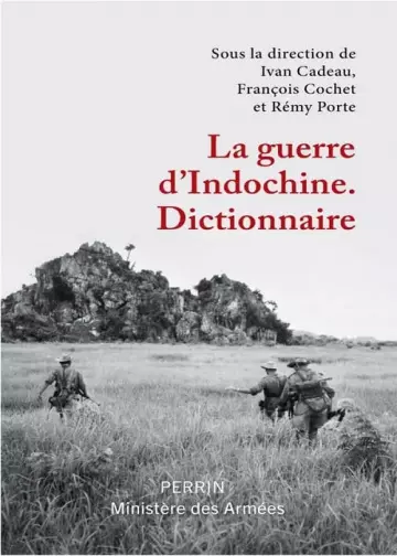 La guerre d'Indochine - Dictionnaire [Livres]