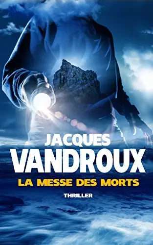 JACQUES VANDROUX - LA MESSE DES MORTS  [AudioBooks]