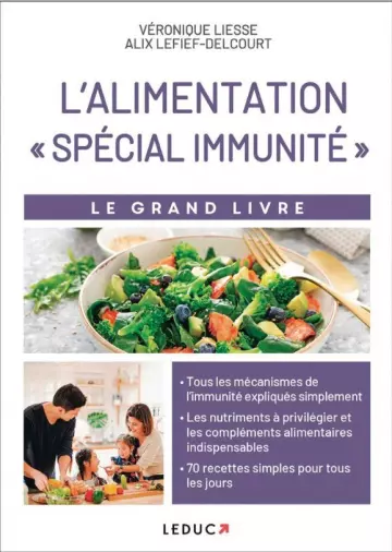 LE GRAND LIVRE DE L'ALIMENTATION SPÉCIAL IMMUNITÉ [Livres]