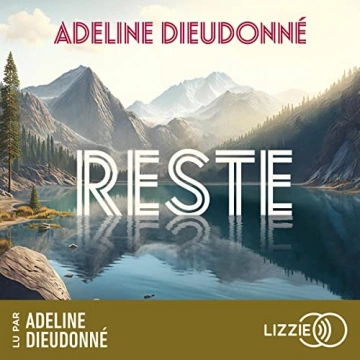 Reste  Adeline Dieudonné  [AudioBooks]