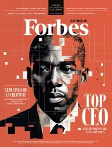 Forbes Afrique N.81 - Octobre-Novembre 2024 [Magazines]