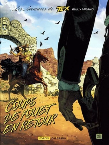 Les Aventures de Tex Tome 2 - Coups de fouet en retour [BD]