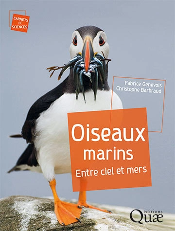 Oiseaux marins. Entre ciel et mers [Livres]