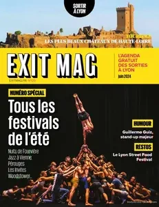 Exit Mag - Juin 2024 [Magazines]